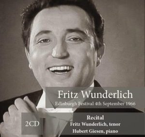 Fritz Wunderlich „Recital – Edinburgh Festival 4th September 1966“