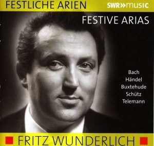 Fritz Wunderlich – Festliche Arien
