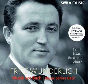 Fritz Wunderlich – Musik vor Bach