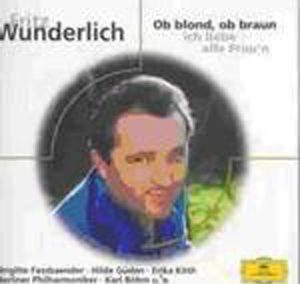 Fritz Wunderlich – Ob blond, ob braun, ich liebe alle Fraun