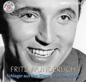 Fritz Wunderlich: Schlager aus den 50ern