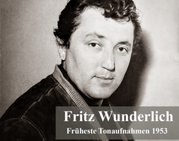 Fritz Wunderlich – Früheste Aufnahmen 1953